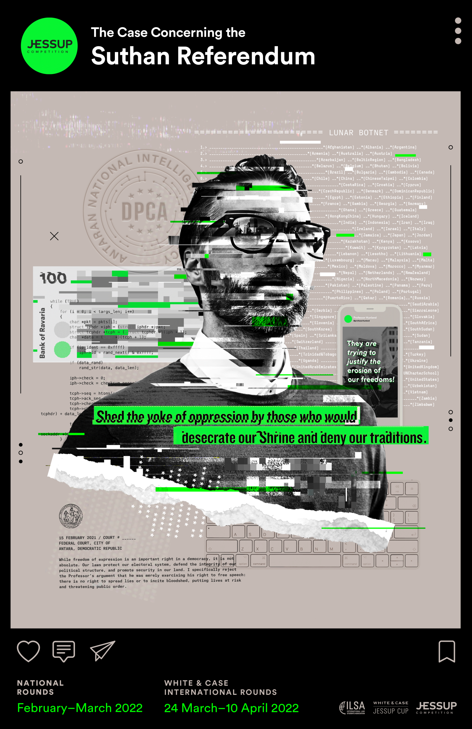 A protest poster featuring a collage of a male figure with glasses, torn paper elements, and code snippets. The poster advocates against oppression and desecration of traditions, with highlighted phrases in green. At the top, it mentions a court case in Antara, Bangladesh, on February 15, 2021, and the poster includes calendar dates for events from March 2022 to April 2022. The background contains logos and text referencing international rounds and organizations.