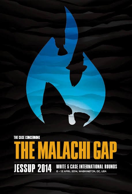 Poster titled "The Malachi Gap" featuring a stylized blue flame with black silhouettes inside and text about a White & Case International Rounds competition in Washington, D.C., April 6-12, 2014.