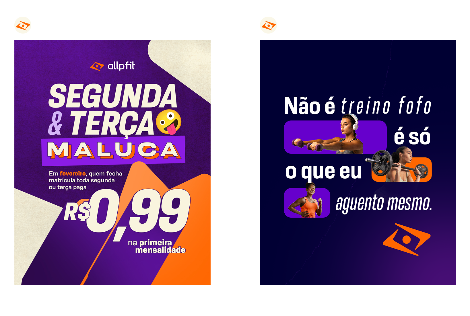 Promotional flyers from Allfit. The first flyer features a purple background with text about a special price for membership on Mondays and Tuesdays in February, costing R$0.99, with colorful and bold font styles. The second flyer has a dark background with text about exercising being more about what the individual can endure, accompanied by images of women doing strength training and shown with headphones, emphasizing motivation and personal limits.