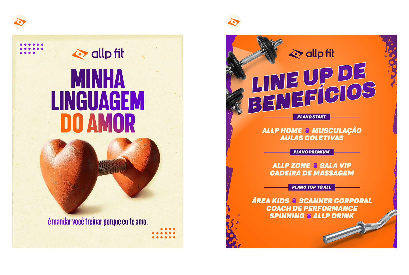 Two promotional flyers for allp fit. The left flyer has a beige background with purple and orange text that says "Minha Linguagem do Amor" and features an orange heart-shaped dumbbell. The right flyer has an orange and purple background with a black dumbbell at the top and orange text advertising various membership plans and benefits.
