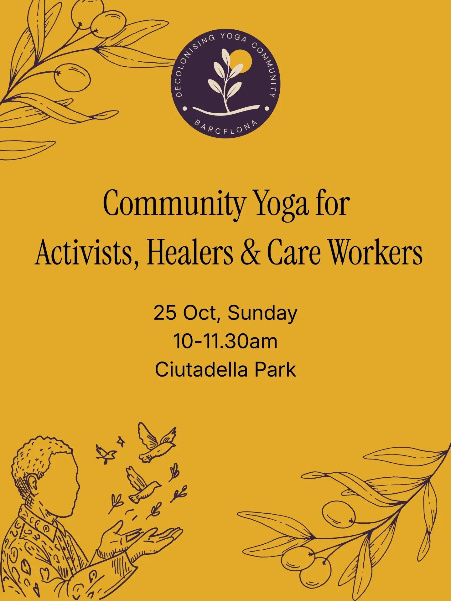 Join us for a Sunday community yoga practice for activists, organisers, healers, careworkers, and anyone doing the exhausting work of trying to change things - here's a chance to rest, reground and restore.

This isn't yoga as a break from the moveme