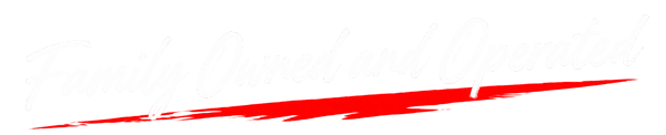 Text that reads 'Family Owned and Operated' with a red underline.