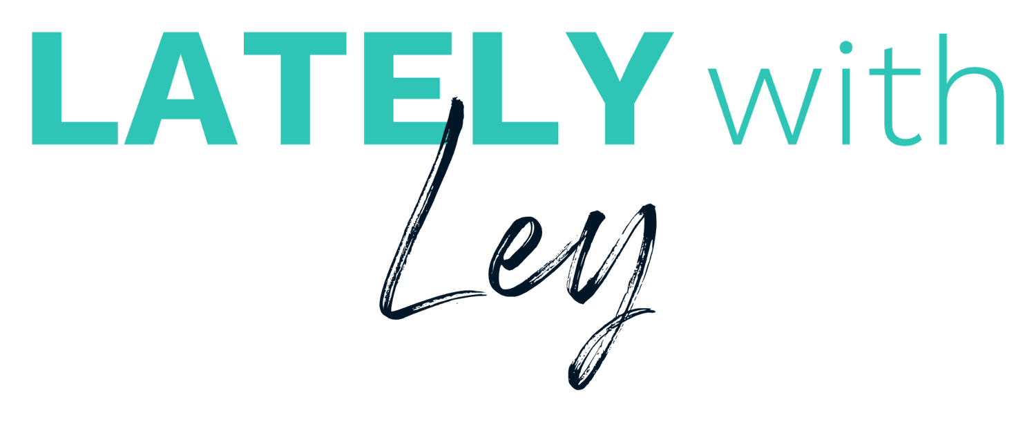 Lately With Ley