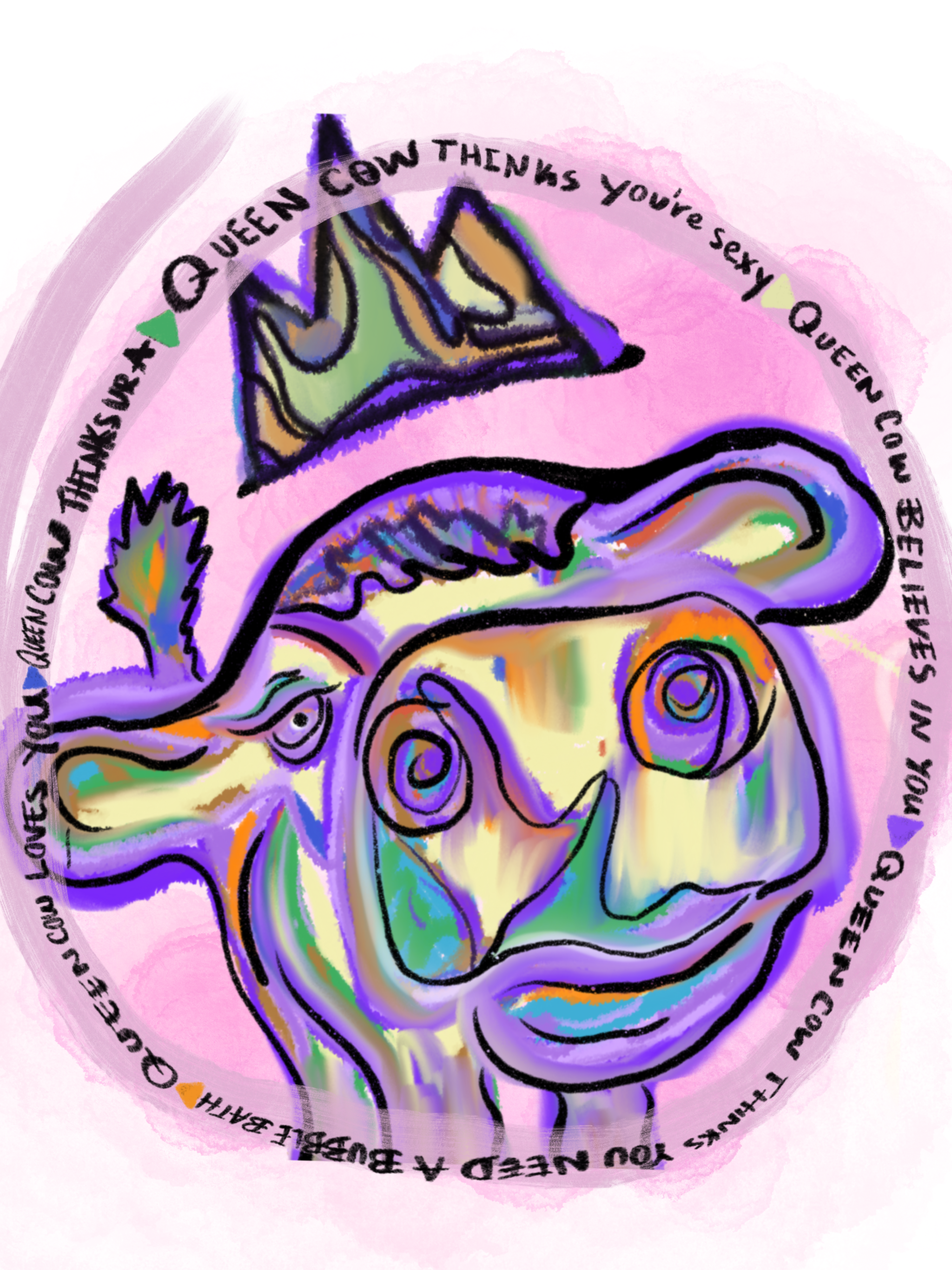Queen cow loves ya