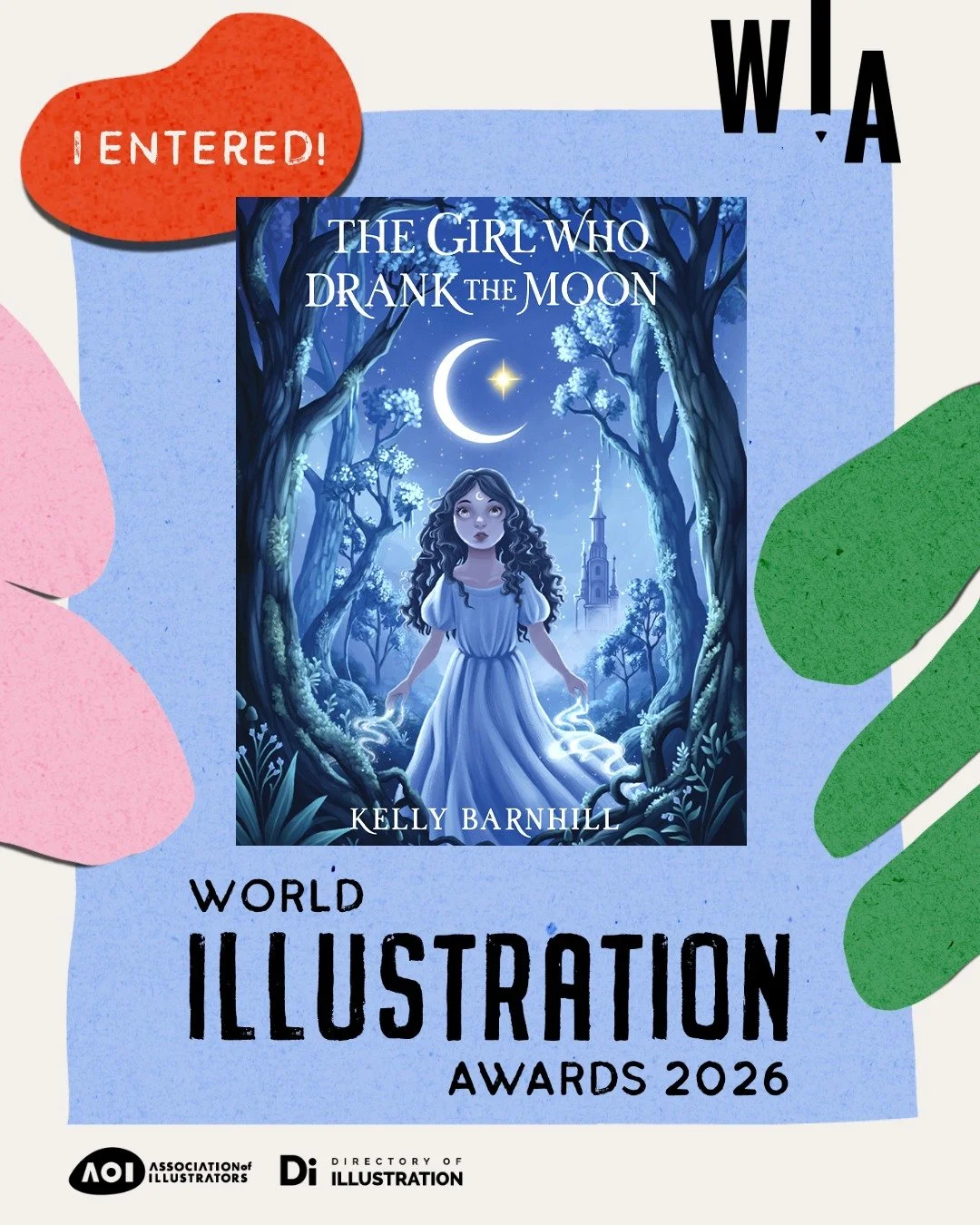 I am so excited to share that I have officially entered the World Illustration Awards 2026! I submitted my MA project, which focused on a 10th Anniversary Special Edition of Kelly Barnhill&rsquo;s 'The Girl Who Drank the Moon'. It was a joy to create