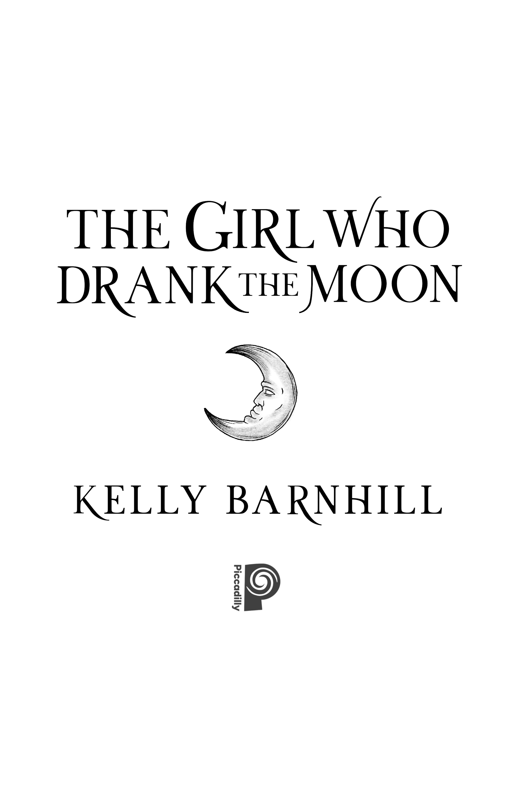 Book cover titled "The Girl Who Drank the Moon" by Kelly Barnhill, with a crescent moon with a face illustration.