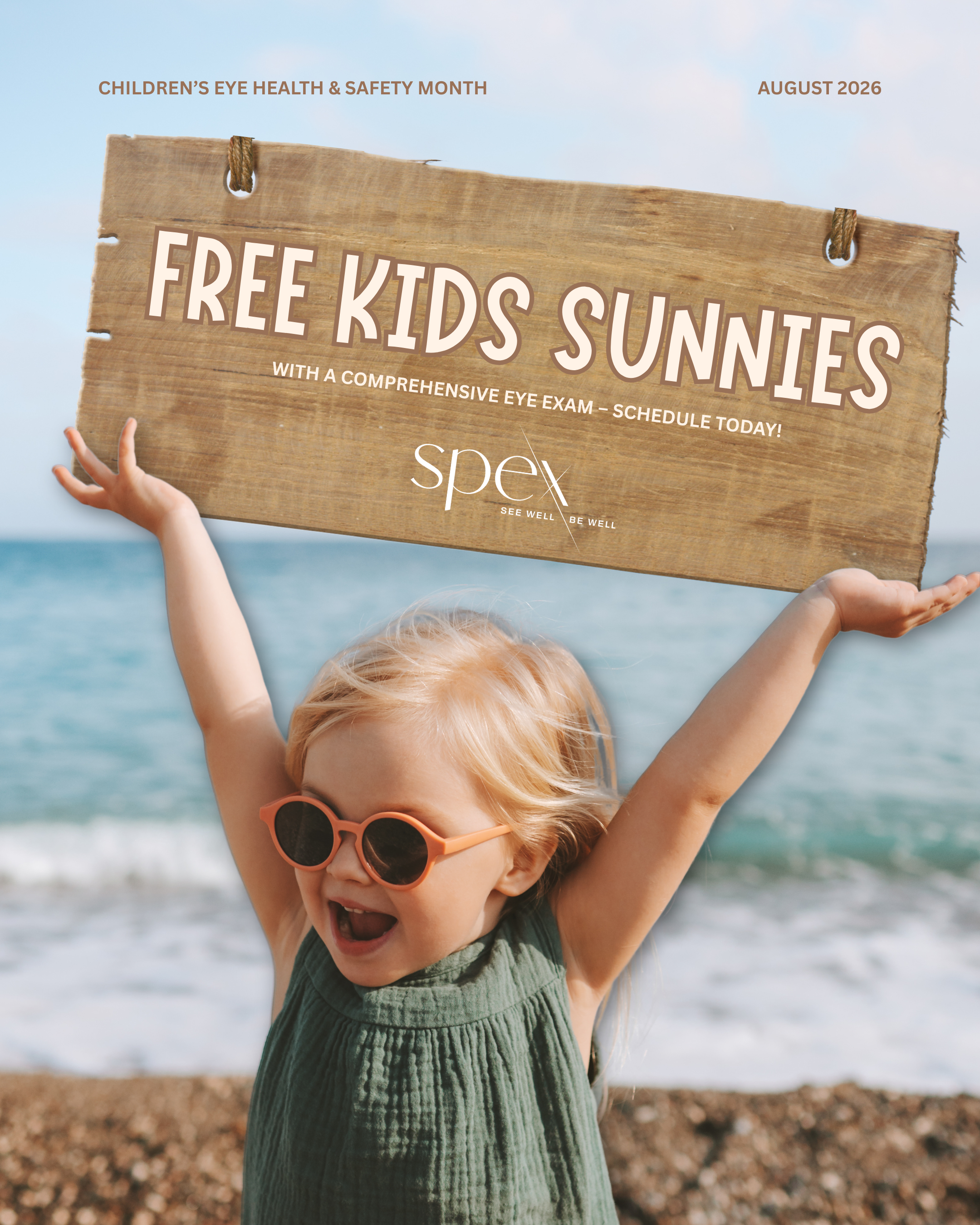 A young girl with blonde hair wearing sunglasses and a green dress is joyfully holding up a wooden sign at the beach, promoting children's eye health and safety for August 2026.