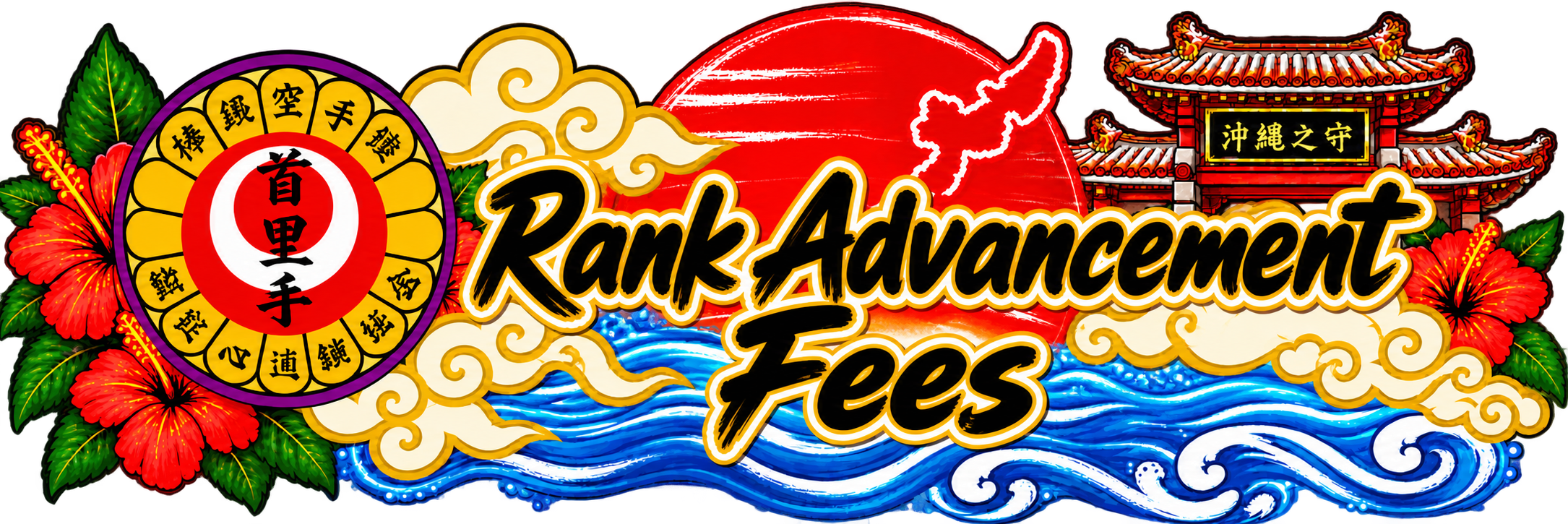 Colorful illustration with Japanese elements, showing a red sun setting over blue waves, hibiscus flowers, a traditional Japanese gate, and the text 'Rank Advancement Fees' prominently displayed in bold black and yellow lettering.