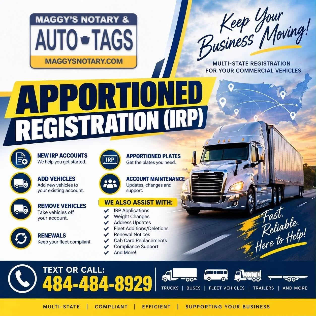 Advertisement for Maggy's Notary & Auto-Tags showing services like IRP accounts, apportioned plates, vehicle addition and removal, account maintenance, and renewal support. Includes contact number, a truck image, and a map with route lines. Slogan: Keep Your Business Moving! Fast, Reliable, Here to Help!