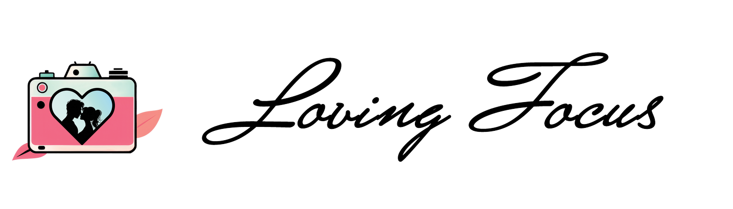 Loving Focus