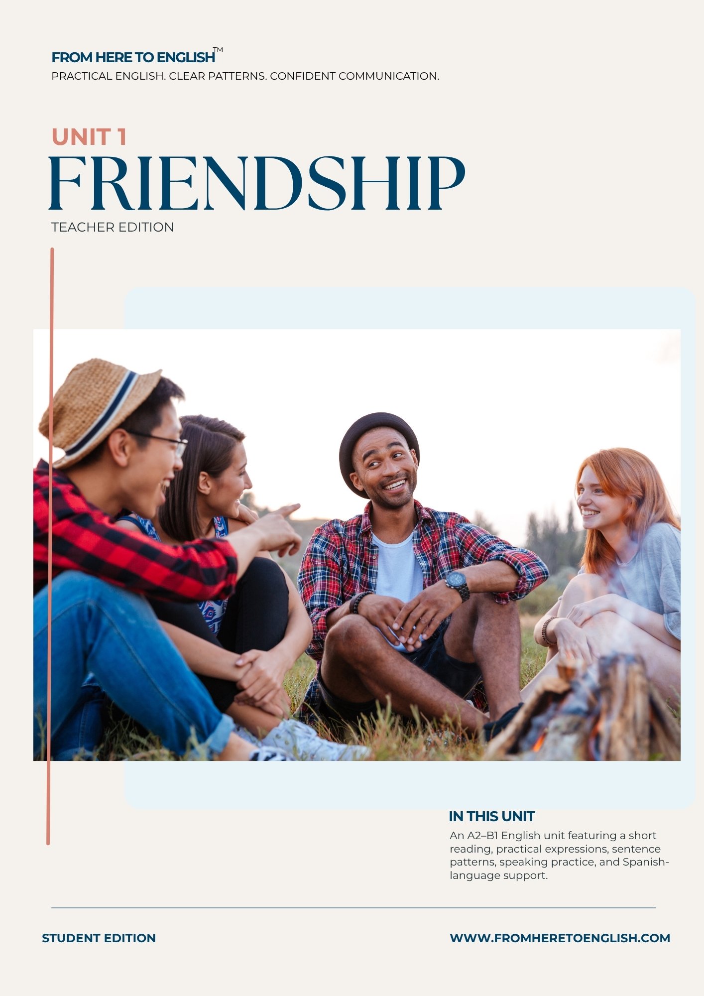 Unit 1: Friendship — Teacher Edition | A2–B1