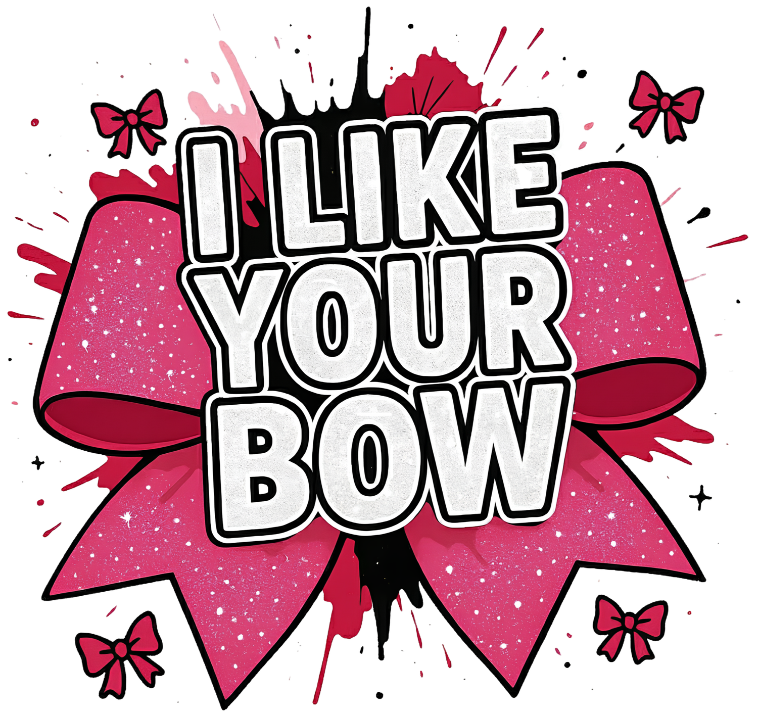 I Like Your Bow