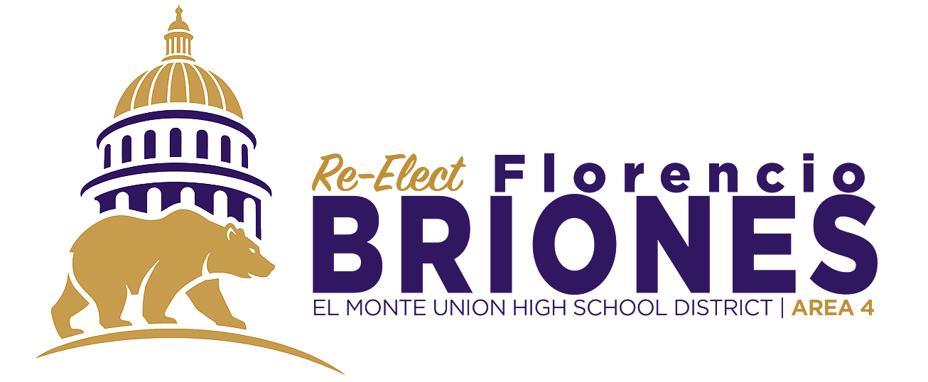 Florencio Briones for El Monte High School Board