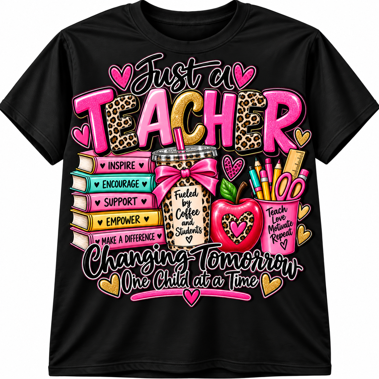 Just a Teacher Shirt