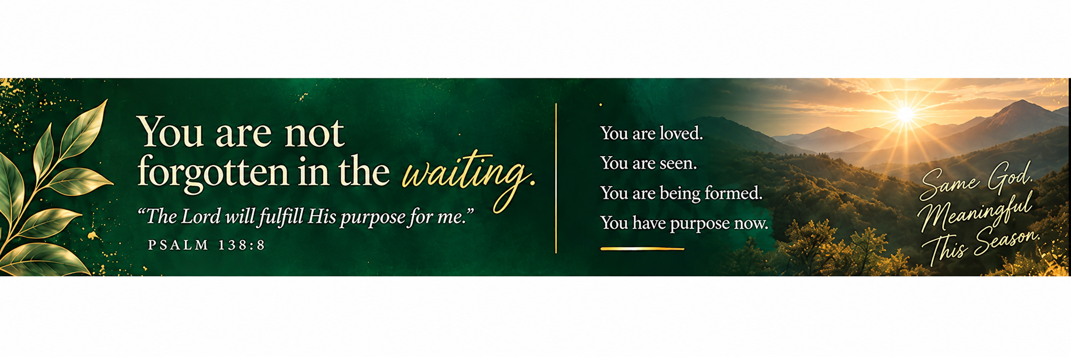 Christian encouragement about waiting on God and finding purpose, inspired by Psalm 138:8