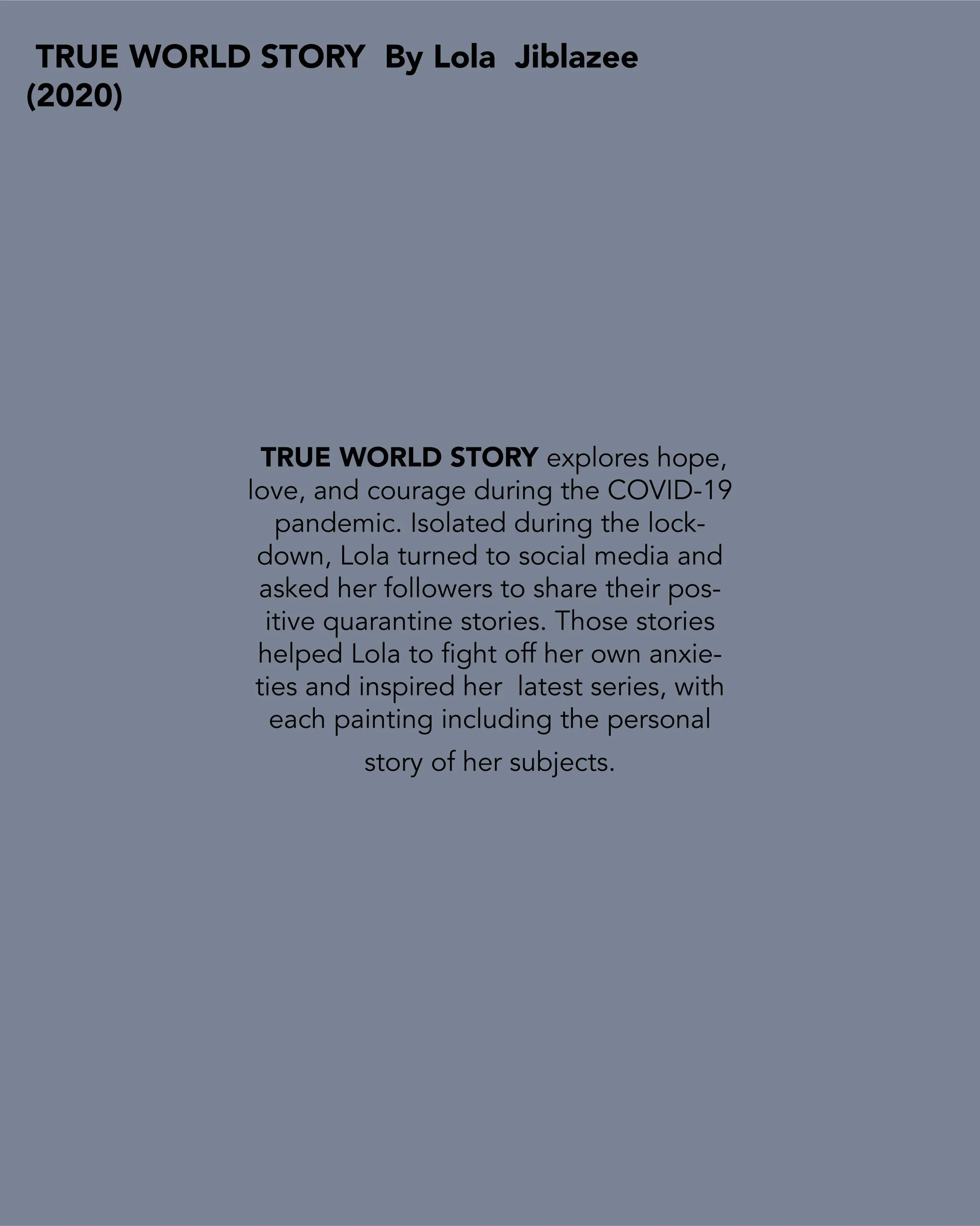 Book cover titled "True World Story" by Lola Jiblazee, published in 2020, with descriptive text about her COVID-19 pandemic experience and artwork.