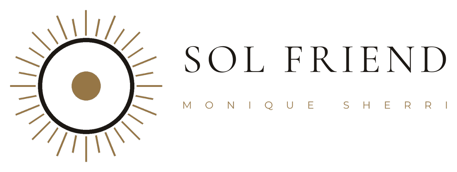 SOL FRIEND Monique Sherri -- A Deeper Conversation With Life
