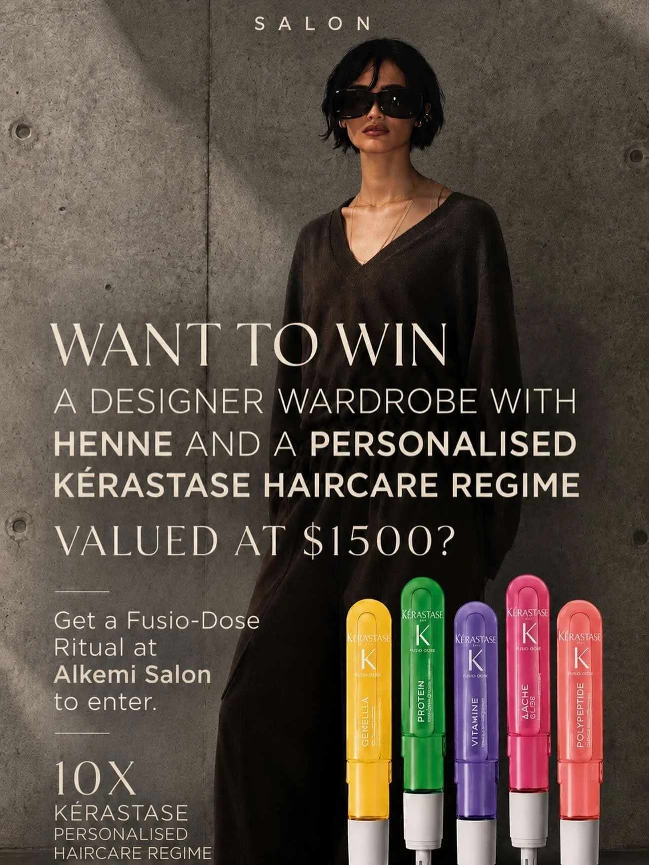Imagine winning a Henne wardrobe just by having a treatment?

Our K&eacute;rastase x Henne competition is happening in salon and it&rsquo;s open to all Alkemi guests. 🤎

Every time you have a Fusio-Dose Ritual during your visit, you&rsquo;ll be in t