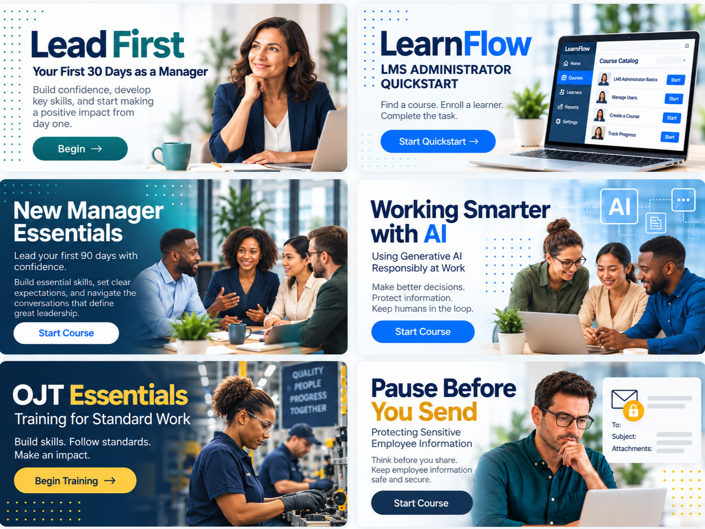 Collage showcasing six e-learning projects: Lead First, LearnFlow, New Manager Essentials, Working Smarter with AI, OJT Essentials, and Pause Before You Send.