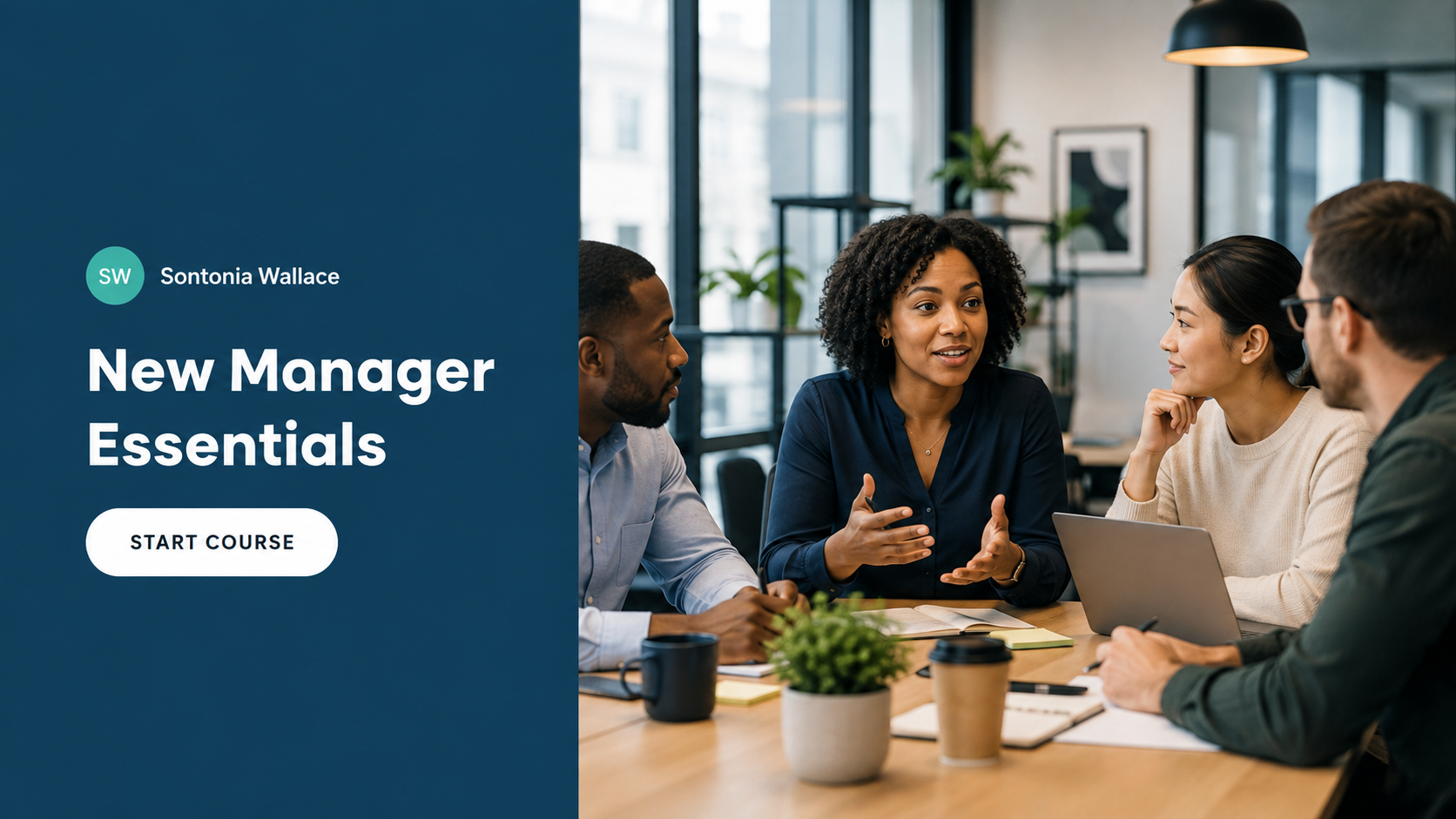 New Manager Essentials e-learning course cover featuring a Start Course button alongside a photograph of professionals participating in a workplace discussion.