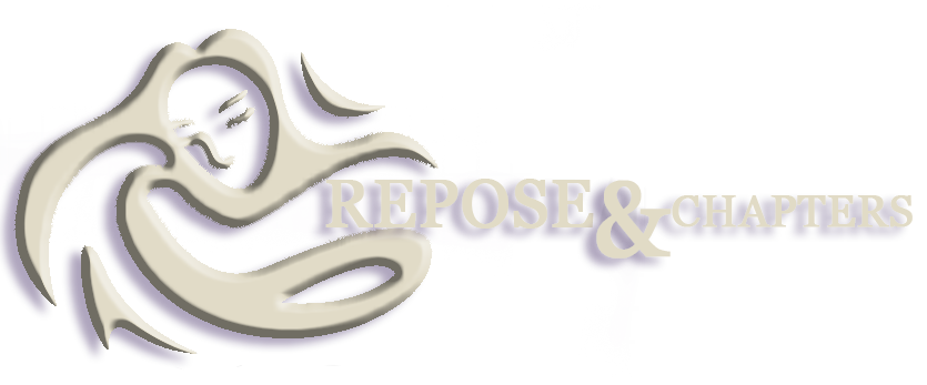 Repose and Chapters