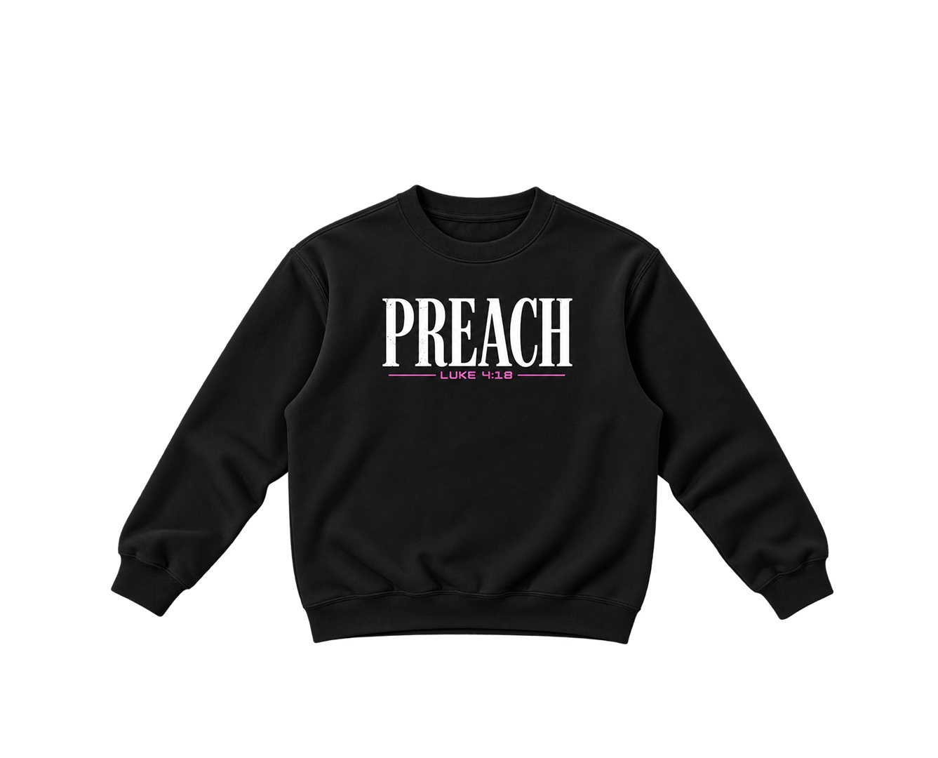 Preach (PINK) — Crewneck Sweatshirt
