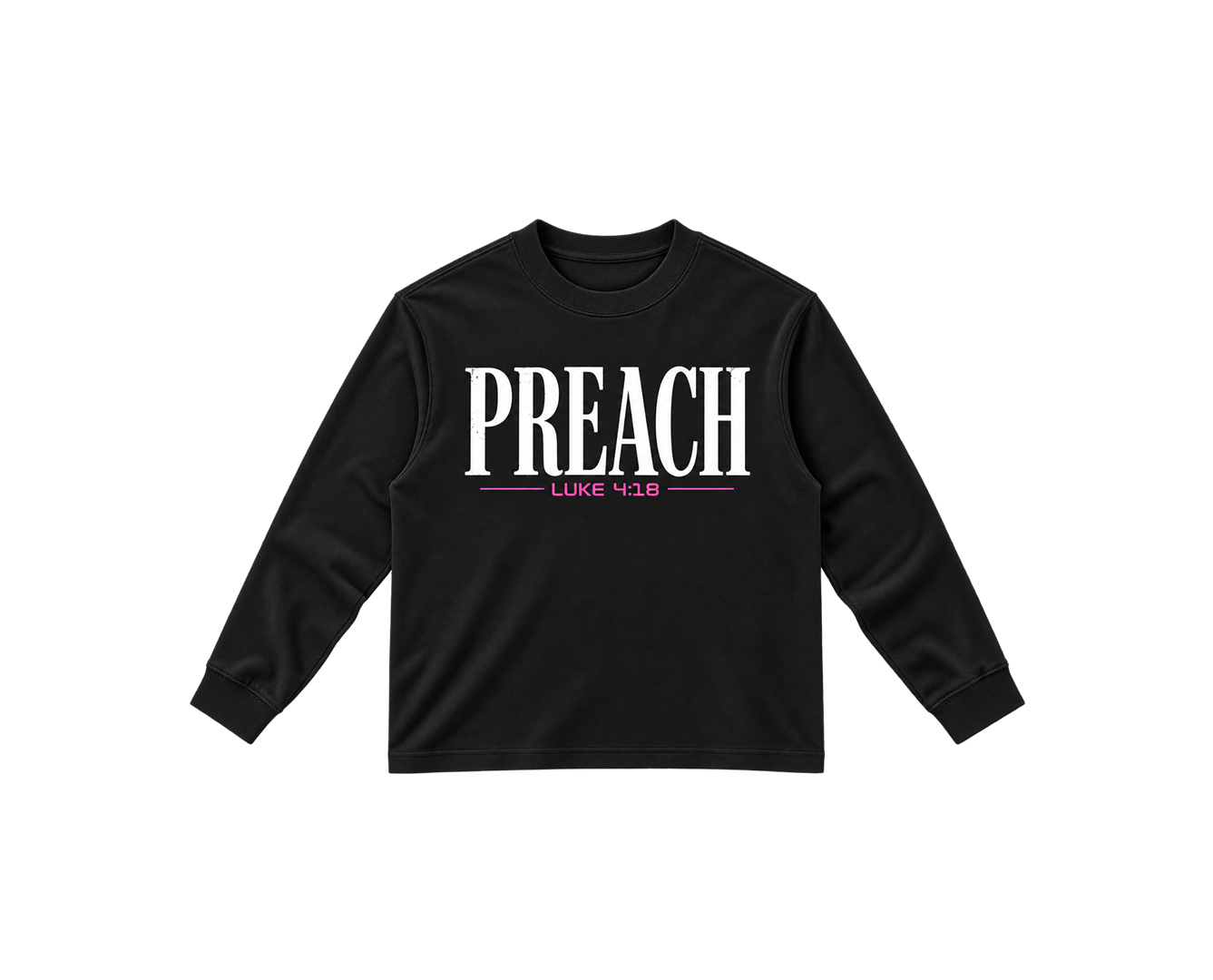 Preach (PINK) — Long-Sleeve Tee