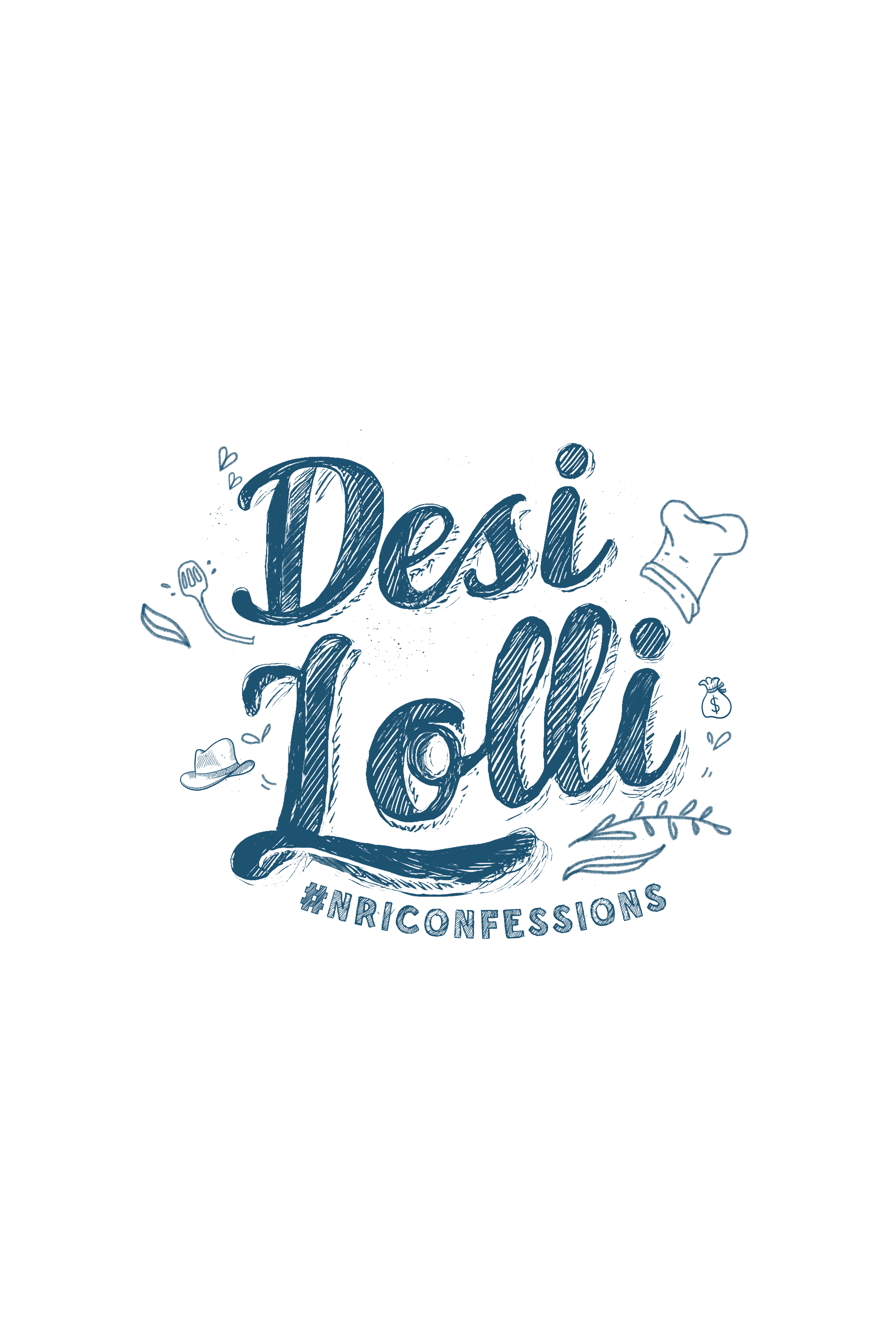 Text that says 'Desi y'all' with a small chef's hat, leaves, and hashtag #NRICONFESSIONS.