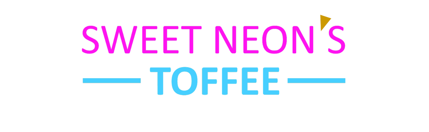 Sweet Neon's Toffee