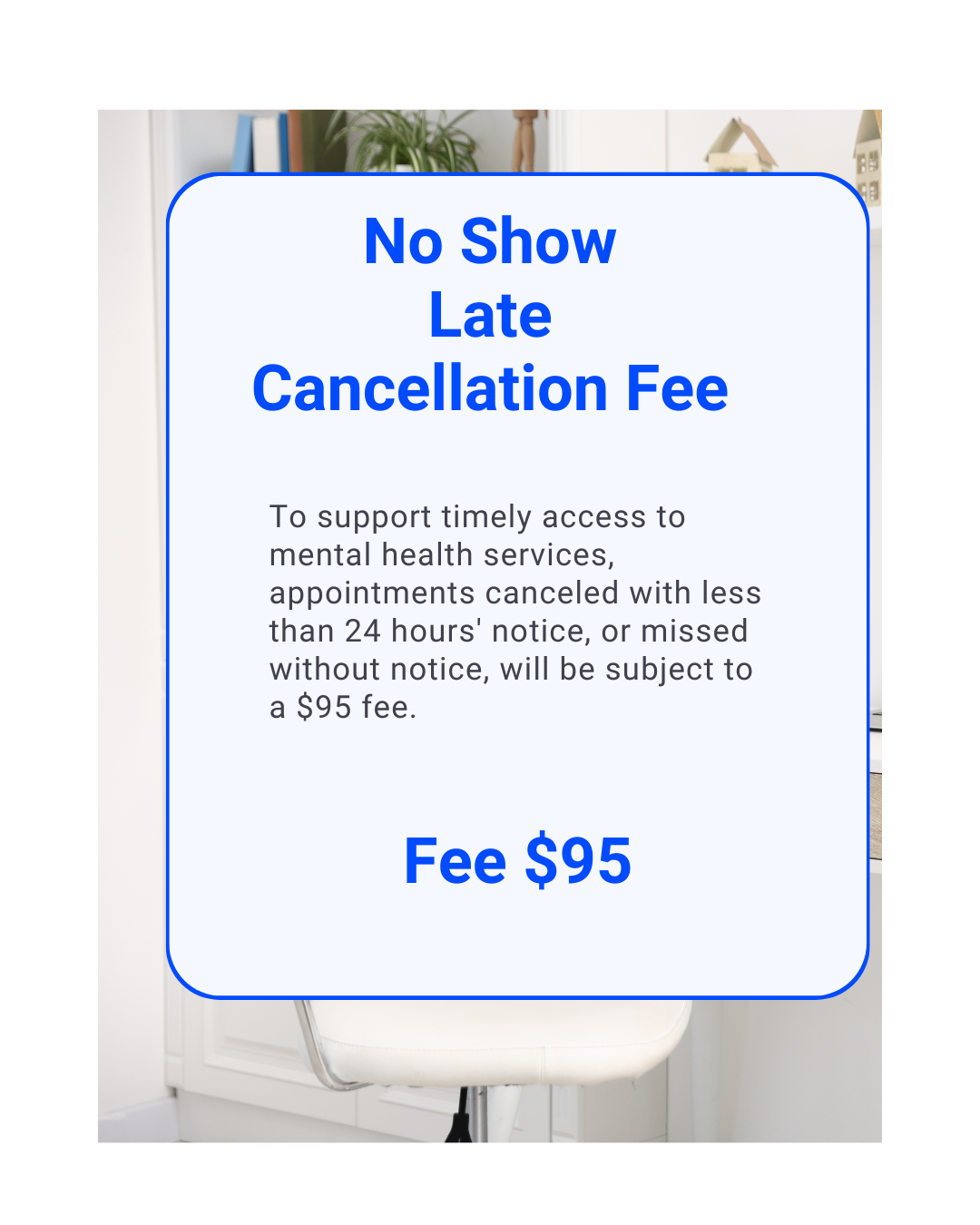 No Show Fee for Therapy