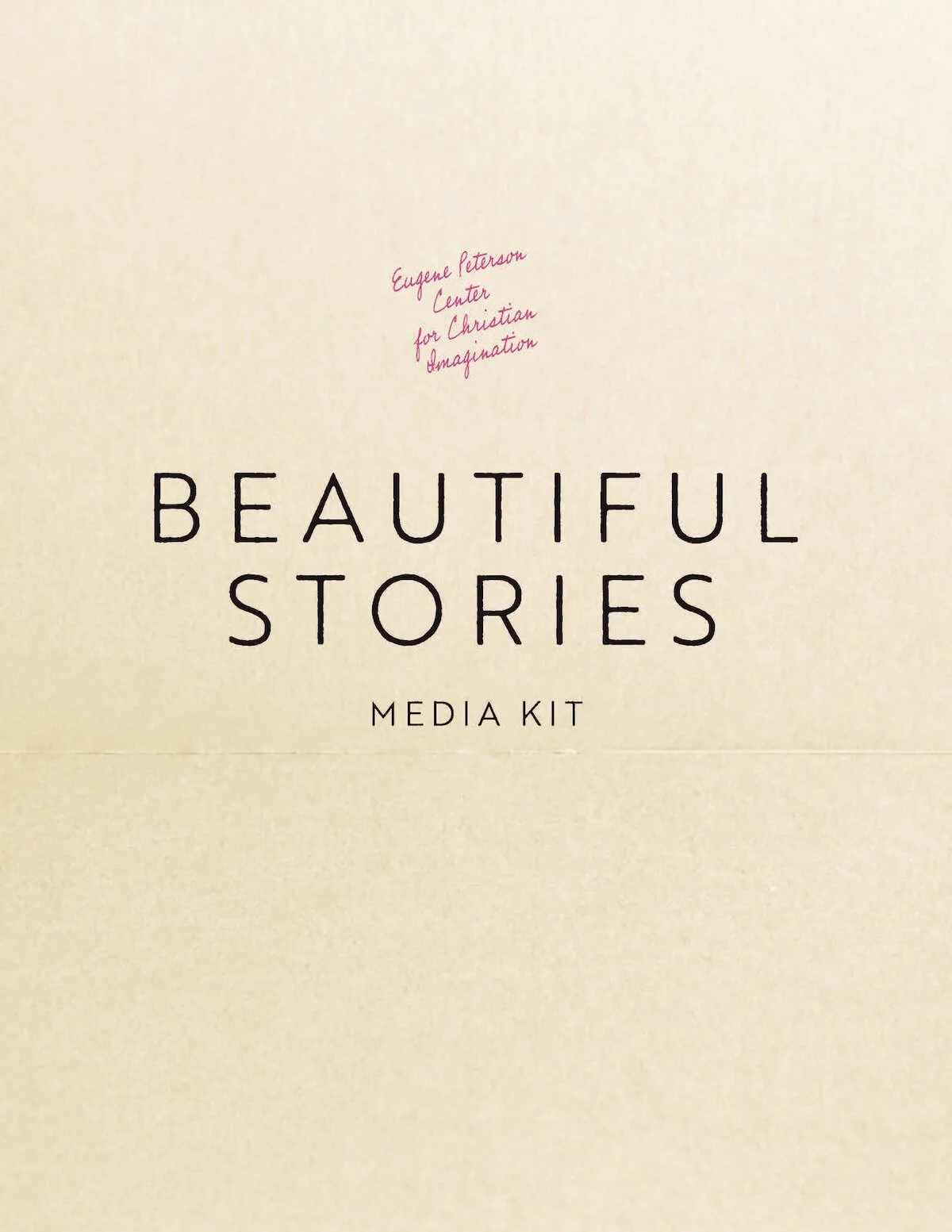 Cover of a media kit titled 'Beautiful Stories' with handwritten text 'Eugene Peterson Center for Christian Imagination' at the top.