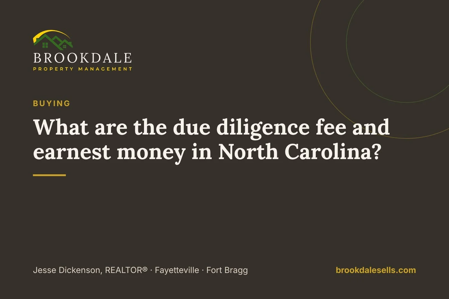 What are the due diligence fee and earnest money in North Carolina?