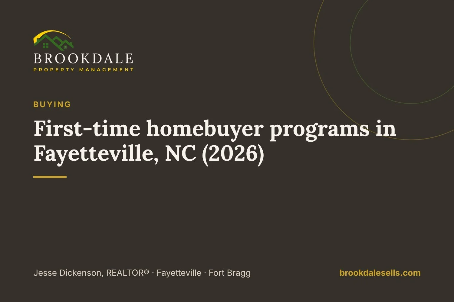 First-time homebuyer programs in Fayetteville, NC (2026)