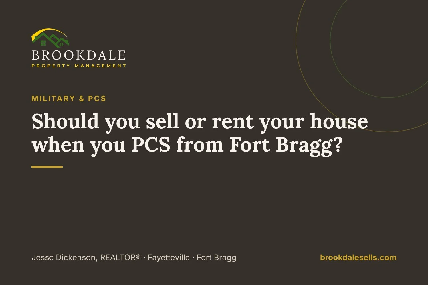 Should you sell or rent your house when you PCS from Fort Bragg?
