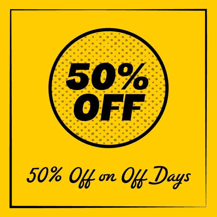 Yellow promotional poster with text '50% OFF' inside a circle and '50% Off on Off Days' below, with black border accents.