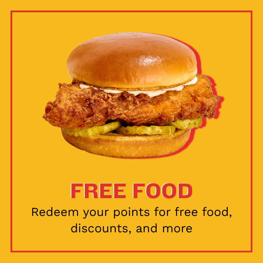 A fried chicken sandwich with pickles in a bun against a yellow background, with promotional text offering free food for redeeming points.