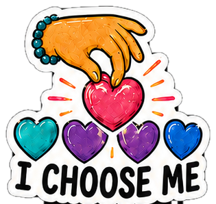 I Choose Me