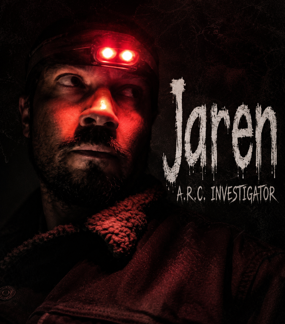A man with a beard wearing an infrared headlamp, looking to the side. The background is dark. Text on the image reads 'Jaren' and 'A.R.C. Investigator'.
