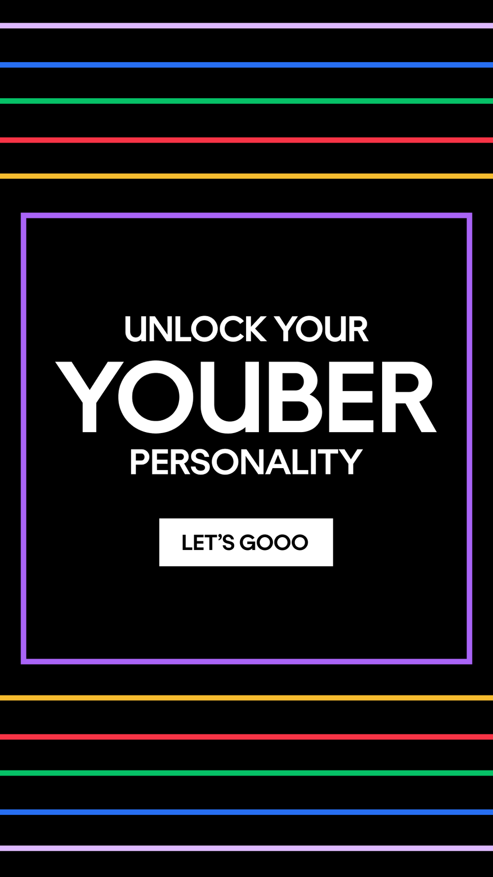A digital interface encouraging users to unlock their Youbber personality with a button labeled 'Let's Goo' and colorful border lines.