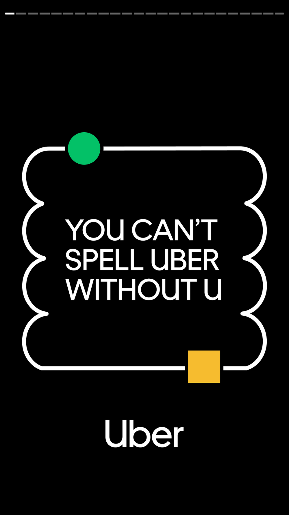 Uber advertisement with the phrase 'You can't spell Uber without U' inside a black background with colored dots and shapes.