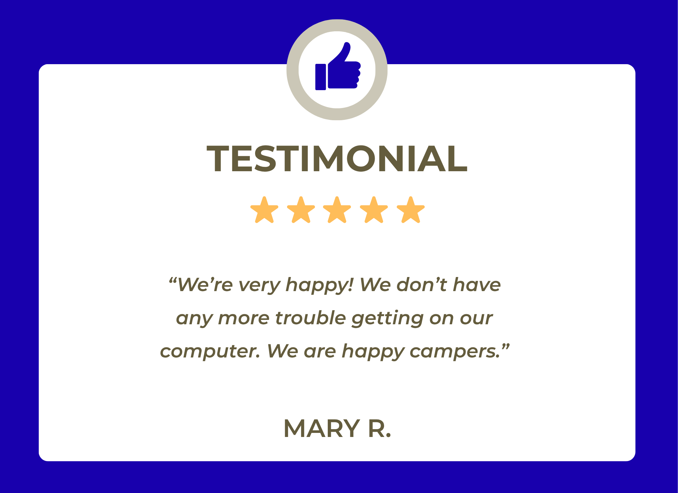A Facebook-style review card with a thumbs-up icon at the top, the word 'TESTIMONIAL' below it, five stars underneath, and a partial quote and a name at the bottom.