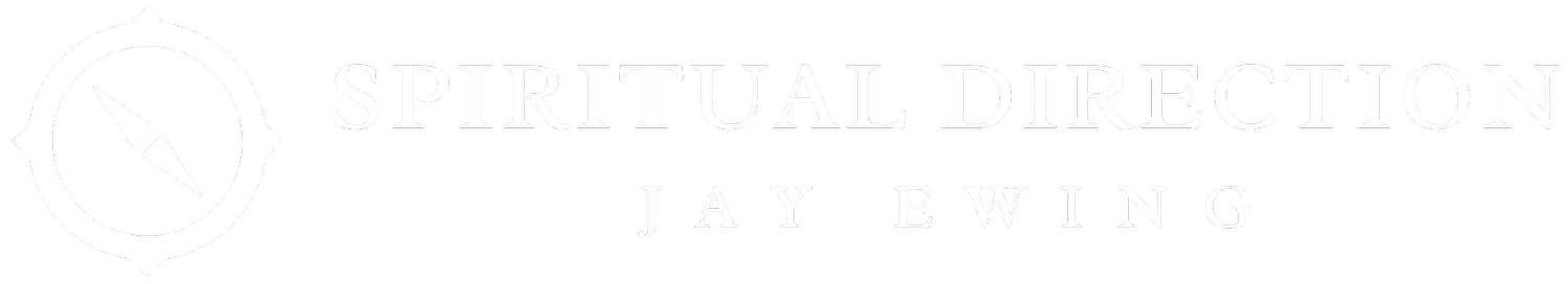 Jay Ewing - Spiritual Direction