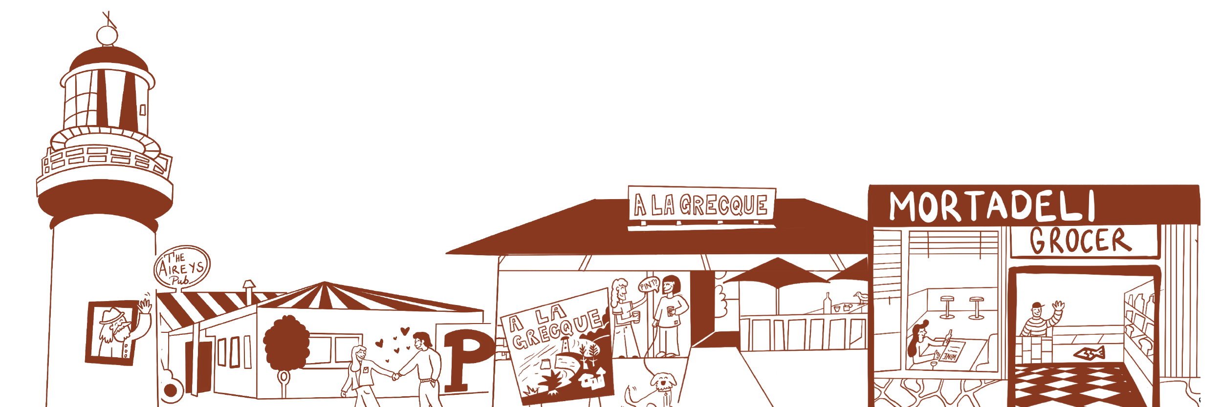 Line drawing of a seaside scene with a lighthouse on the left, a pub called 'The AIREYS', a tent with a striped roof, and a series of small shops and stalls including 'A LA GRECQUE' and 'MORTADELI GROCERY'. Two people are shaking hands near the cente