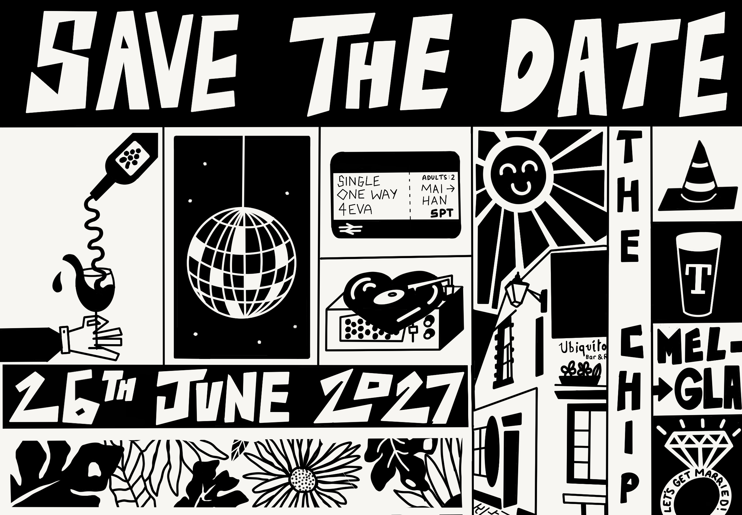 A black and white illustration featuring a large 'Save the Date' message at the top, with various icons and drawings below including a phone, a globe, a music record, a disco ball, a sun, a traffic cone, flowers, and text indicating dates and events.