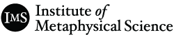Institute of Metaphysical Science Est. 1959 · San Jose, California