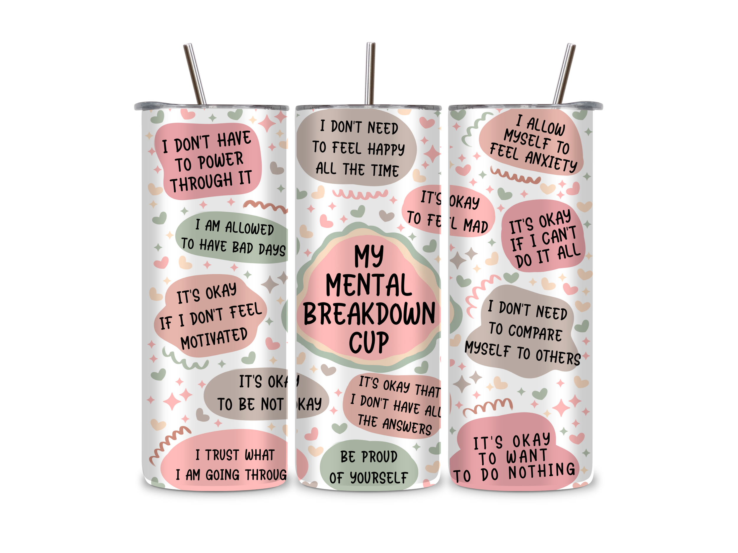 Mental Breakdown Affirmation Tumbler/Drink Bottle