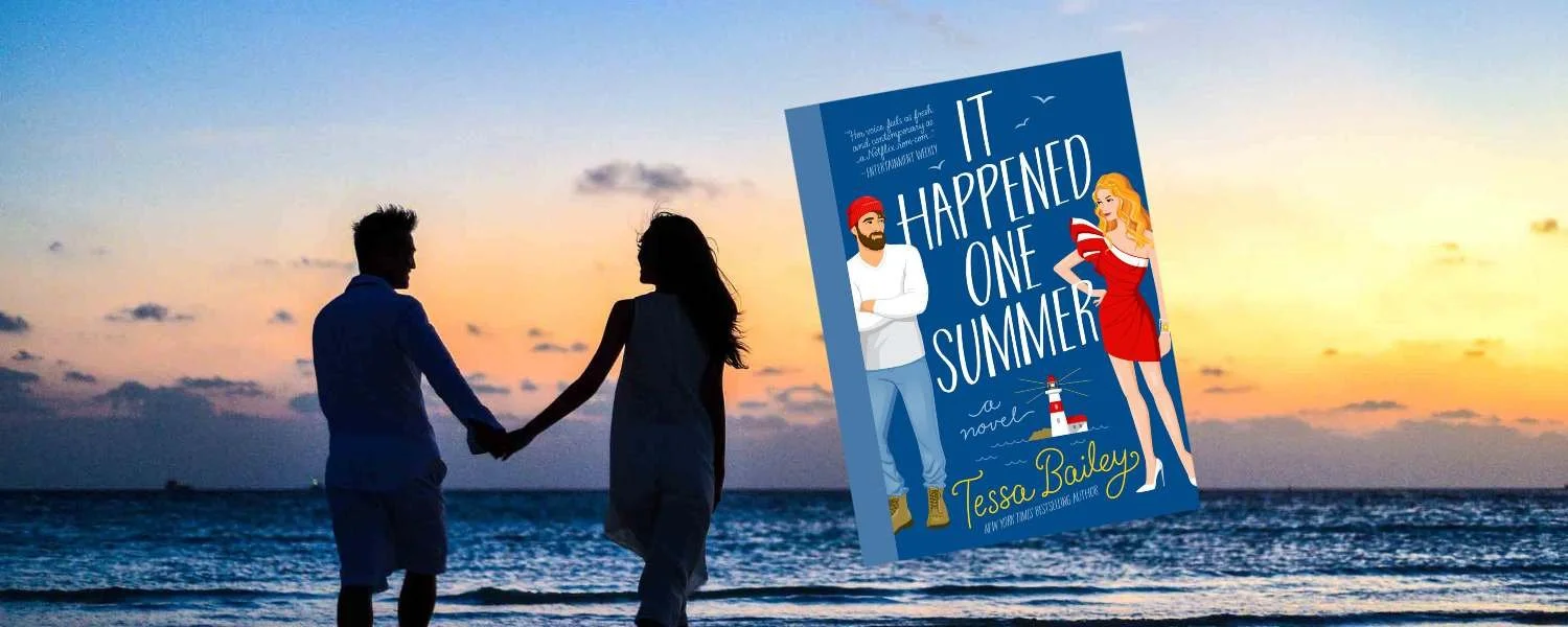 It Happened One Summer by Tessa Bailey