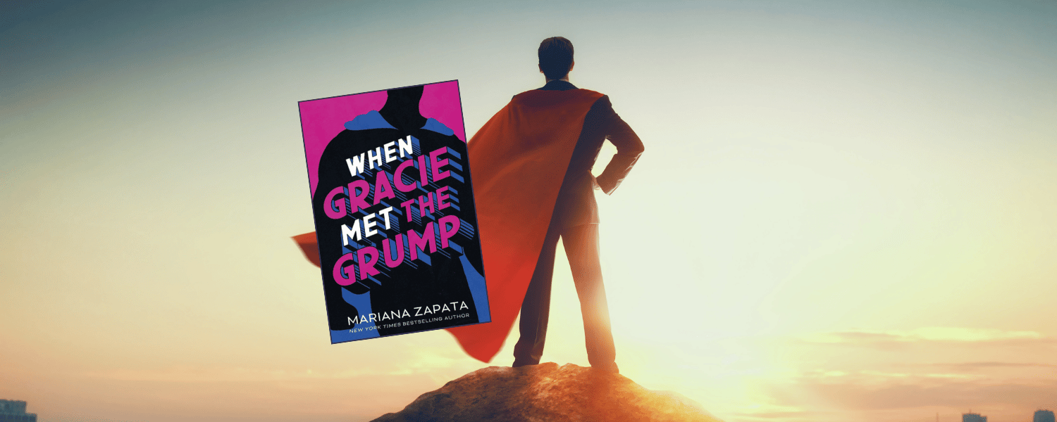 When Gracie Met the Grump by Mariana Zapata