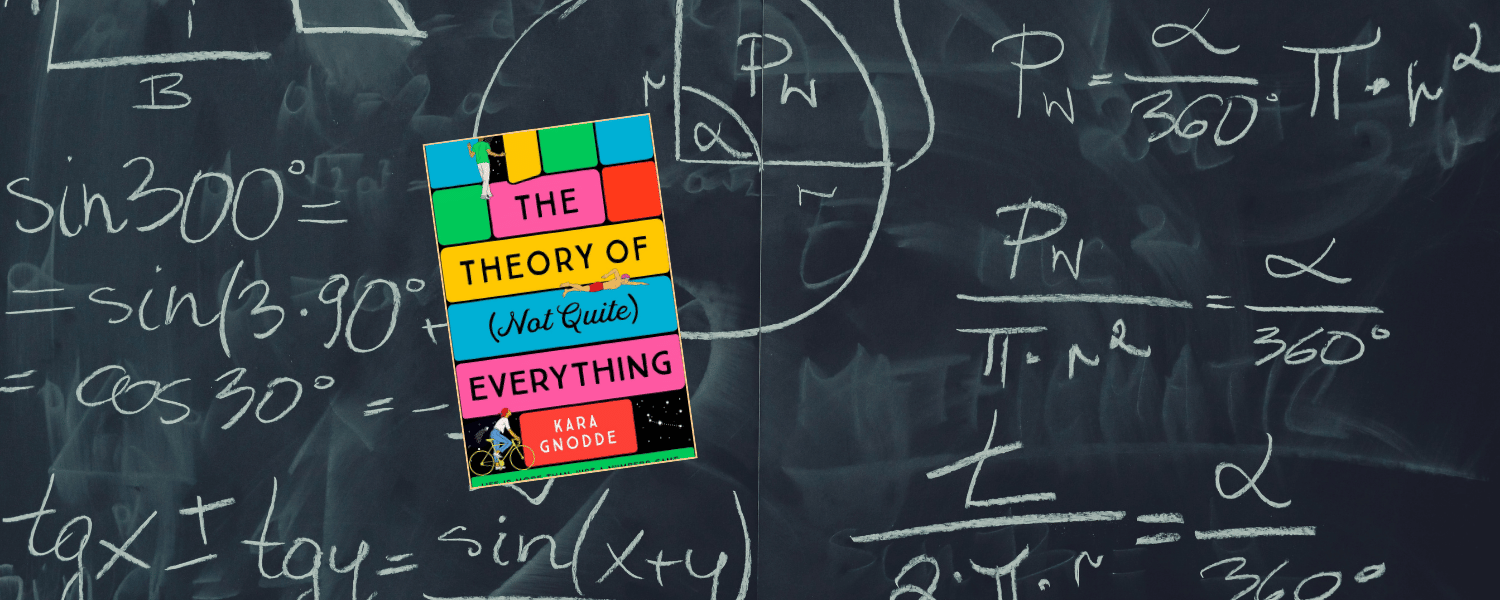 The Theory of (Not Quite) Everything by Kara Gnodde