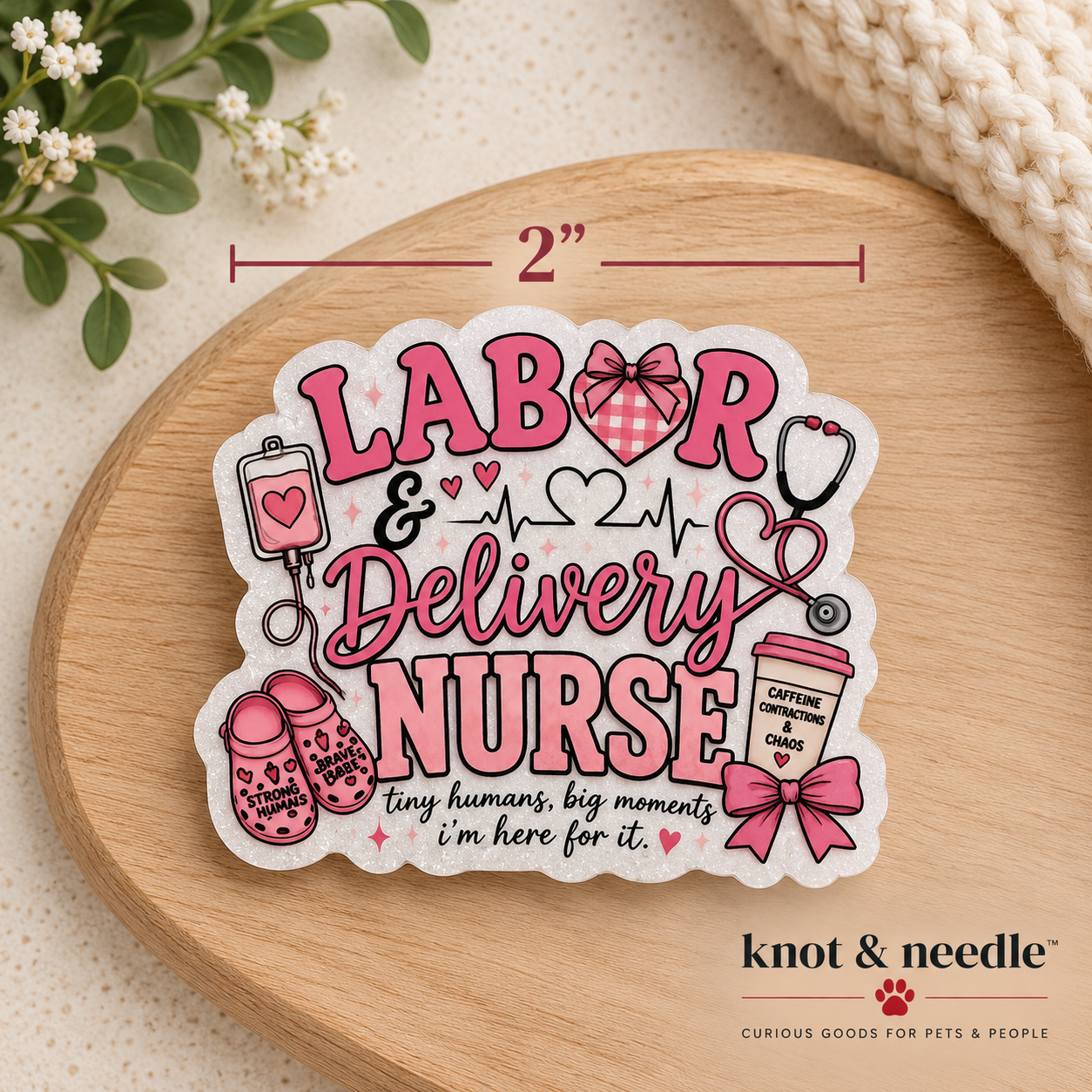 Labor & Delivery Nurse Magnet